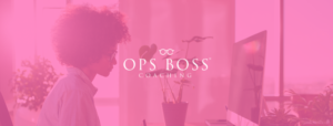 Ops Boss® Coaching